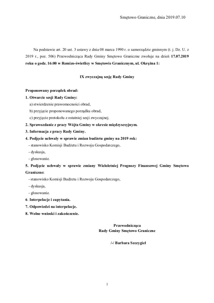 Rada Gminy Smętowo Graniczne zaprasza na IX zwyczajną sesję w dniu 17 lipca 2019 na godzinę 16:00 do Remizo-świetlicy w Smętowie Granicznym, ul. Okrężna 1