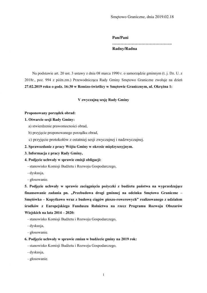 Rada Gminy Smętowo Graniczne zaprasza na V zwyczajną sesję w dniu 27 lutego 2019 na godzinę 16:30 do Remizo-świetlicy w Smętowie Granicznym, ul. Okrężna 1