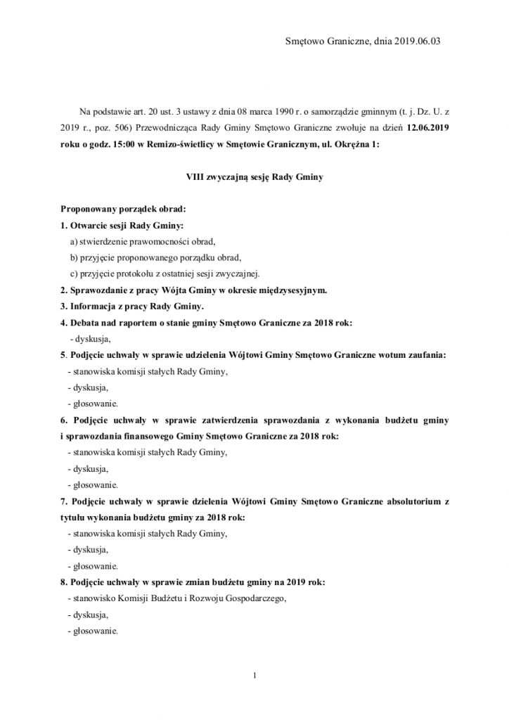 Rada Gminy Smętowo Graniczne zaprasza na VIII zwyczajną sesję w dniu 12 czerwca 2019 na godzinę 15:00 do Remizo-świetlicy w Smętowie Granicznym, ul. Okrężna 1