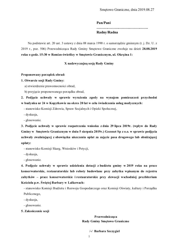 Rada Gminy Smętowo Graniczne zaprasza na X nadzwyczajną sesję w dniu 28 sierpnia 2019 na godzinę 15:30 do Remizo-świetlicy w Smętowie Granicznym, ul. Okrężna 1