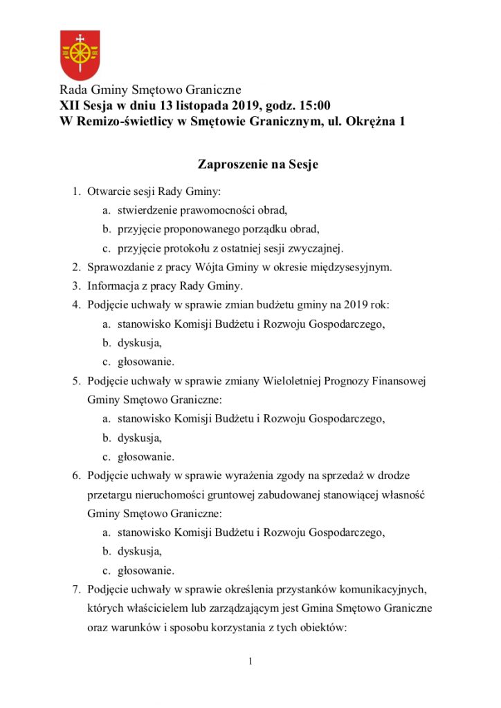 Rada Gminy Smętowo Graniczne zaprasza na XII zwyczajną sesję w dniu 13 listopada 2019 na godzinę 15:00 do Remizo-świetlicy w Smętowie Granicznym, ul. Okrężna 1