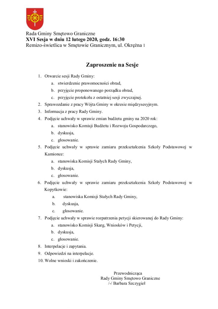 Rada Gminy Smętowo Graniczne zaprasza na XVI zwyczajną sesję w dniu 12 lutego 2020 na godzinę 16:30 do Remizo-świetlicy w Smętowie Granicznym, ul. Okrężna 1